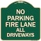 Signmission Fire Lane All Driveways Heavy-Gauge Aluminum Architectural Sign, 18" x 18", G-1818-23999 A-DES-G-1818-23999 - alternate 1